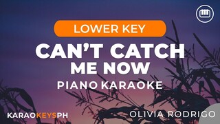 Can't Catch Me Now - Olivia Rodrigo (Lower Key - Piano Karaoke)