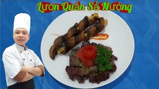 Hướng Dẫn Món Lươn Quắn Sả Nướng √ vừa ngon vừa lạ miệng