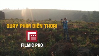 Hướng dẫn quay phim điện thoại bằng app xịn nhất Filmic Pro