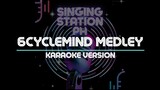 6CYCLEMIND MEDLEY | Karaoke Version