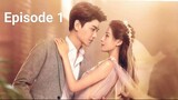 Love is life ep 1 hindi dubbed | romantic drama