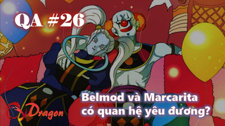 [QA#26]. Thần hủy diệt và thiên sứ vũ trụ 11 có mối quan hệ yêu đương?