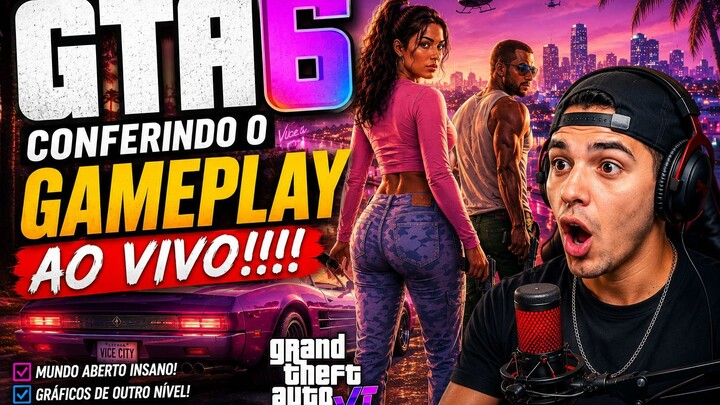 GTA 6 - CONFERINDO O GAMEPLAY AO VIVO!!!! 480P