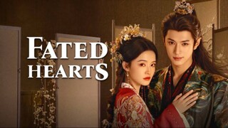 Fated Hearts Episode 5