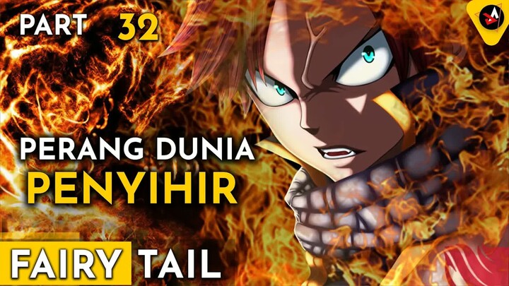 PERANG DUNIA PENYIHIR - ALUR CERITA ANIME OVERPOWER FAIRY TAIL