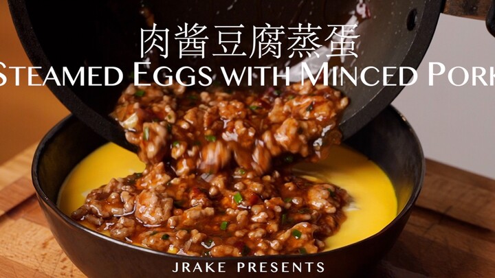 丝滑、香浓巨下饭、详细教程｜肉酱豆腐蒸蛋｜Jrake｜