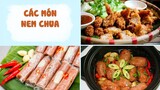 Chế Biến NEM CHUA Thành Các Món Siêu Ngon Độc Lạ