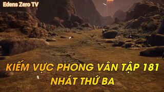 KIẾM VỰC PHONG VÂN TẬP 181NHÁT THỨ BA