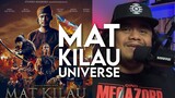 Mat Kilau Universe