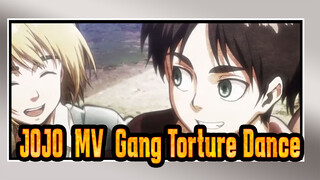 JOJO - Gang Torture Dance Baru (Kemungkinan Musisi Terbaik - di Internet)