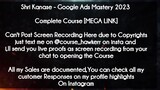 Shri Kanase course  - Google Ads Mastery 2023 download