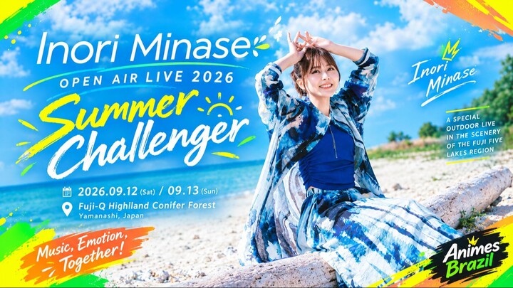 Inori Minase OPEN AIR LIVE 2026 Summer Challenger