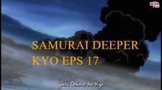 Samurai Deeper Kyo eps 17 Sub Indonesia