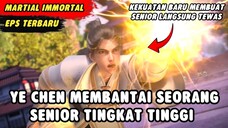 YE CHEN MEMBANTAI SEORANG SENIOR TINGKAT TINGGI | Legend Of Martial Immortal