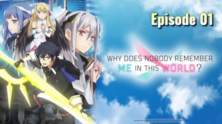 Why Does Nobody Remember Me in This World episode 01 in Hindi dub