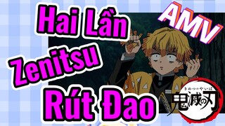 [Thanh Gươm Diệt Quỷ] AMV | Hai Lần Zenitsu Rút Đao