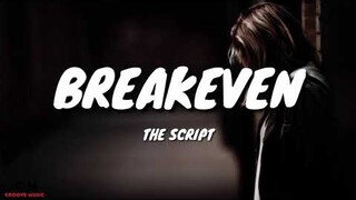 The Script - Breakeven (Lyrics)