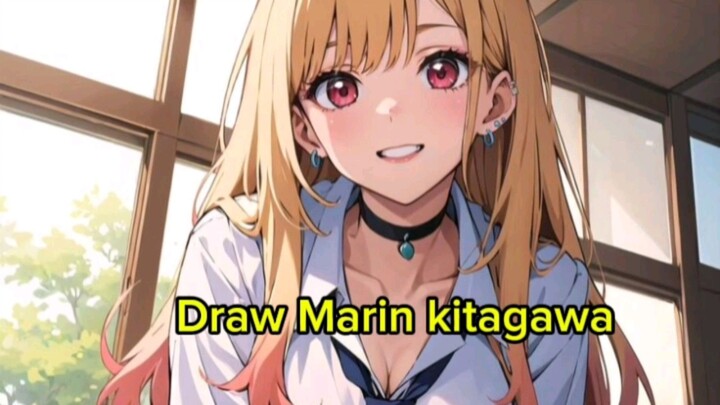 Draw marin kitagawa// hayo waifu siapa nie..😋