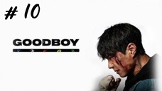 Good boy EP 10 || HINDI DUBBED || SM ALVI ||