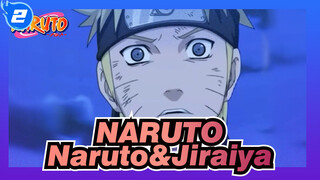 NARUTO
Naruto&Jiraiya_2