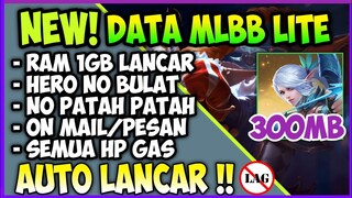 NEW!! DATA MLBB LITE 300MB PATCH TERBARU MATHILDA | Mobile Legends Bang Bang