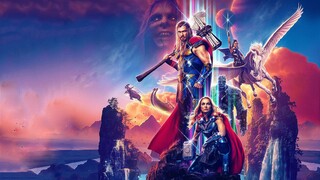 รีวิว : Thor Love and Thunder  (2022)