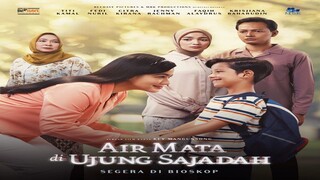 Air Mata Di Ujung Sajadah (2023) EngSub