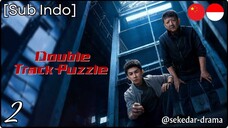 [Sub Indo] Double Track Puzzle – Eps. 02 (2025)