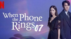 Ep-07 When The Phone Rings