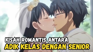 Pacaran Dengan Adik Kelas Sampai Nikah