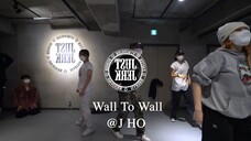 J HO Class | Chris Brown - Wall To Wall | @JustJerk Dance Academy mirrored