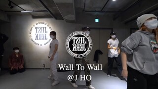 J HO Class ｜ Chris Brown - Wall To Wall ｜ @JustJerk Dance Academy mirrored