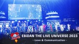 EBiDAN - The Live Universe 2023 'Love & Communication' [2023.08.11]