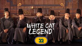 🇨🇳 [2024] ₩Ⱨł₮Ɇ CAT LEGEND | EPISODE 22