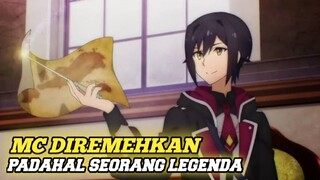 Anime MCnya Diremehkan Masuk Akademi Sihir Padahal Overpower!!!