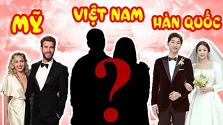 10 Cuộc 'Chia Tay' Lúc Yêu Đầy NGÔN TÌNH nhưng Kết Thúc 'KHÔNG CÓ HẬU'