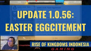 UPDATE 1.0.56: EASTER EGGCITEMENT [ RISE OF KINGDOMS INDONESIA ]