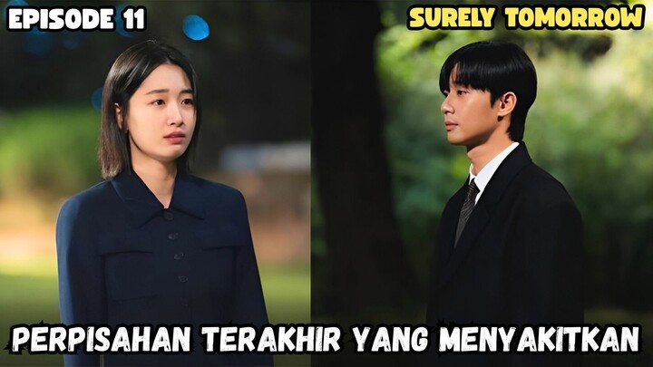 SURELY TOMORROW EPISODE 11 SUB INDO