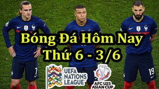 Lịch Thi Đấu Bóng Đá Hôm Nay 3/6 - UEFA Nations League & Vô Địch U23 Châu Á - Thông Tin Trận Đấu