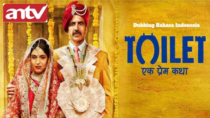 Toilet: A Love Story (2017) Dubbing Bahasa Indonesia