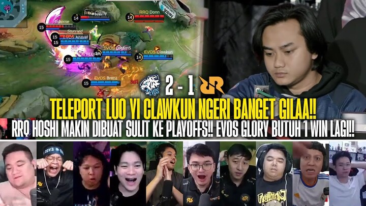 TELEPORT LUO YI BUAT RRQ MAKIN SULIT KEPLAYOFF!! REAKSI STREAMER EVOS GLORY 2-1 RRQ HOSHI MPL ID S13