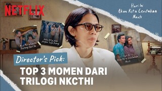 EKSKLUSIF! Scene Favorit Sutradara NKTCHI Universe | Hari Ini Akan Kita Ceritakan Nanti