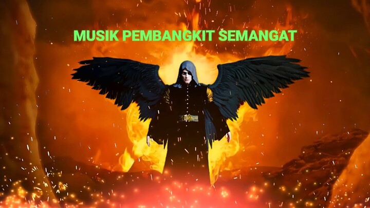Musik Pembangkit Semangat🔥, Pemberi Semangat (no copyright)