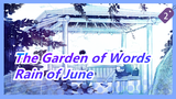 [The Garden of Words] The Rain of June Finally Came_2