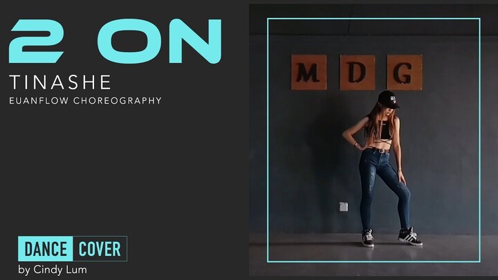 Tinashe - 2 ON | Euanflow Choreography (Dance Cover)