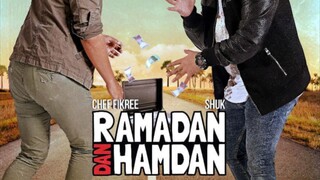Ramadan Dan Hamdan (Ep1)