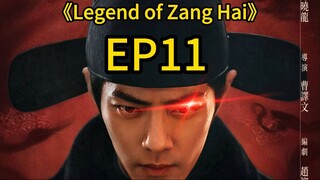 legend of Zanghai EP11 #chinesedrama   #chinesetvseries   #cdrama   #xiaozhan