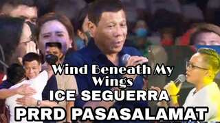 SALAMAT PRRD | Salamat Tatay DIGONG | ICE SEGUERRA nNAGHANDOG Ng AWITIN