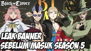 Leak Banner Season 5 Custom Rate up ? Fana Hateful Akhirnya ada Kabar di Season 5 | Black Clover M