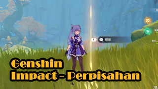 GenshinImpact-Perpisahan